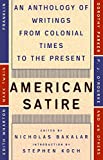 American Satire: An Anthology of Writings from Colonial Times to the Present