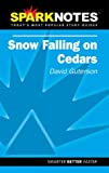 Snow Falling on Cedars (SparkNotes Literature Guide) (SparkNotes Literature Guide Series)