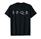 SPQR SENATUS POPULUS QUE ROMANUS ROMAN REPUBLIC ROME T-Shirt