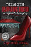 The Case of the Disappearing Director (Augusta McKee Mystery Series Book 2)