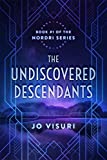 The Undiscovered Descendants: Book #1 in the Nordri Series