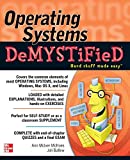 Operating Systems DeMYSTiFieD