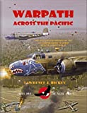 Warpath Across the Pacific: The Illustrated History of the 345th Bombardment Group During World War II