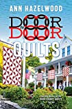 Door to Door Quilts: Second Novel in the Door County Quilts Series (Door County Quilt Series)