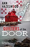 Quilters of the Door (Door County Quilts Book 1)