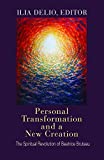 Personal Transformation and a New Creation: The Spiritual Revolution of Beatrice Bruteau