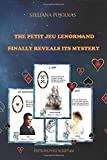 THE PETIT JEU LENORMAND FINALLY REVEALS ITS MYSTERY