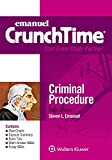 Emanuel CrunchTime for Criminal Procedure (Emanuel CrunchTime Series)