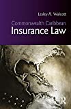 Commonwealth Caribbean Insurance Law (Commonwealth Caribbean Law)