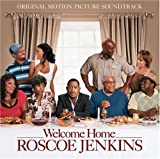 Welcome Home Roscoe Jenkins by Welcome Home Roscoe Jenkins Soundtrack edition (2008) Audio CD