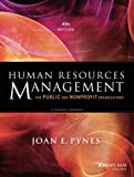 Human Resources Management for Public and Nonprofit Organizations: A Strategic Approach