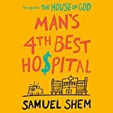 Man's 4th Best Hospital