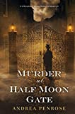 Murder at Half Moon Gate (A Wrexford & Sloane Mystery Book 2)