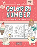 The Color by Number Book for Girls: Over 50 Cute Coloring Designs Including Mermaids, Unicorns, Princesses and More
