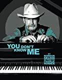 You Don't Know Me: The Musical Memoir of Stormin' Norman Seldin