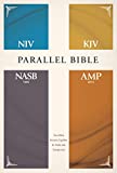 NIV, KJV, NASB, Amplified, Parallel Bible, Hardcover: Four Bible Versions Together for Study and Comparison