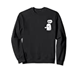 Cute Ghost Dislike Ghost Boo Spooky Fans Halloween Season Sweatshirt