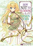 How NOT to Summon a Demon Lord: Volume 1 (How NOT to Summon a Demon Lord (light novel))