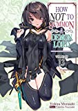 How NOT to Summon a Demon Lord: Volume 13 (How NOT to Summon a Demon Lord (light novel), 13)