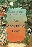 An Acceptable Time (A Wrinkle in Time Quintet)