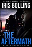 The Aftermath: A Nate Reigns Novel