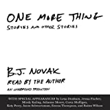 One More Thing: Stories and Other Stories