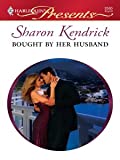 Bought by her Husband (Bedded by Blackmail Book 0)