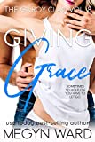 Giving Grace (The Gilroy Clan Book 8)