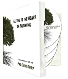 Getting to the Heart of Parenting - A Live Conference on CD