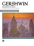 Rhapsody in Blue: for Piano Solo and Orchestra (Arranged for Second Piano) (Alfred Masterwork Edition)