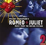 Romeo + Juliet, Vol. 2 [Original Soundtrack] (CD)