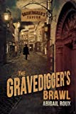 The Gravedigger's Brawl