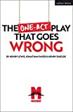 The One-Act Play That Goes Wrong (Modern Plays)