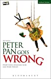 Peter Pan Goes Wrong (Modern Plays)