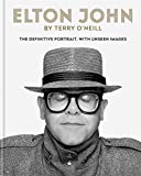 Elton John by Terry O’Neill: The definitive portrait with unseen images