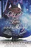 City of Time and Magic (Found Things Book 4)