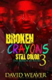 Broken Crayons Still Color 3: The Mirror of Regret