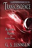 Transcendence: Aurora Rising Book Three (Amaranthe)