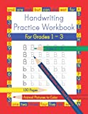 Handwriting Practice Workbook for Grades 1-3: Print Writing the Alphabet, Numbers, Sight Words and Number Words for Kids Ages 6-8.