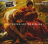 Beethoven: Lettre A Elise. Assorted Piano Music. Anne Queffelec Piano'. (Short Quantity. Ple