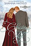 The Christmas Wish: A Sweet Historical Holiday Romance (Hardman Holidays Book 9)