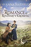 Romance at Rinehart's Crossing: A Sweet Historical Romance Set on the Oregon Trail