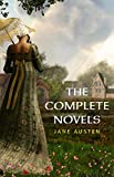 The Complete Works of Jane Austen: (In One Volume) Sense and Sensibility, Pride and Prejudice, Mansfield Park, Emma, Northanger Abbey, Persuasion, Lady ... Sandition, and the Complete Juvenilia