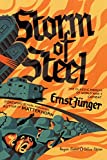 Storm of Steel: (Penguin Classics Deluxe Edition)