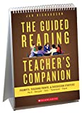 The Guided Reading Teacher's Companion: Prompts, Discussion Starters & Teaching Points