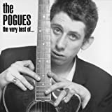 Very Best of The Pogues [Explicit]