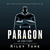 Paragon: An Icon Story, Book 1