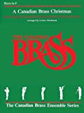 The Canadian Brass Christmas: French Horn
