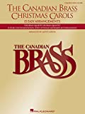 The Canadian Brass Christmas Carols: 15 Easy Arrangements Conductor's Score
