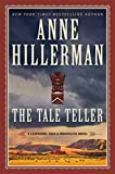 The Tale Teller: A Leaphorn, Chee & Manuelito Novel (A Leaphorn and Chee Novel Book 23)